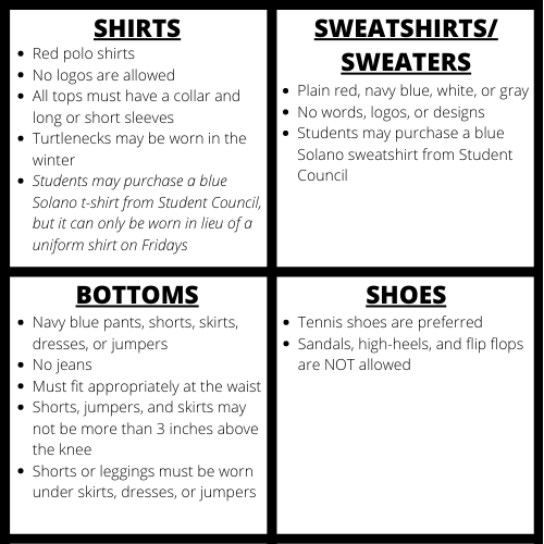 Solano Uniform Policy - for more information, access the Student and Parent Handbook